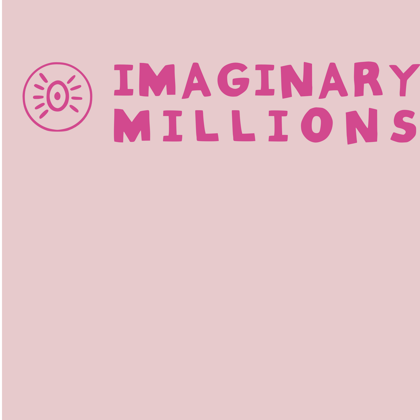 Pre-order Imaginary Millions t-shirt "What's Possible From Here"